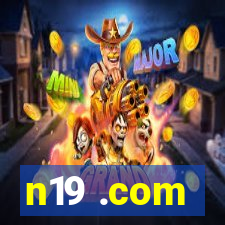 n19 .com